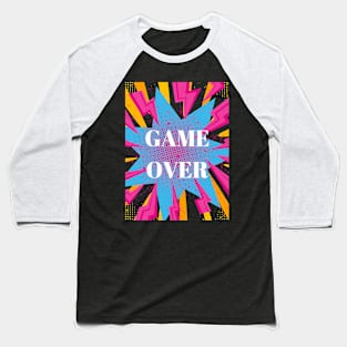 Game Over Baseball T-Shirt